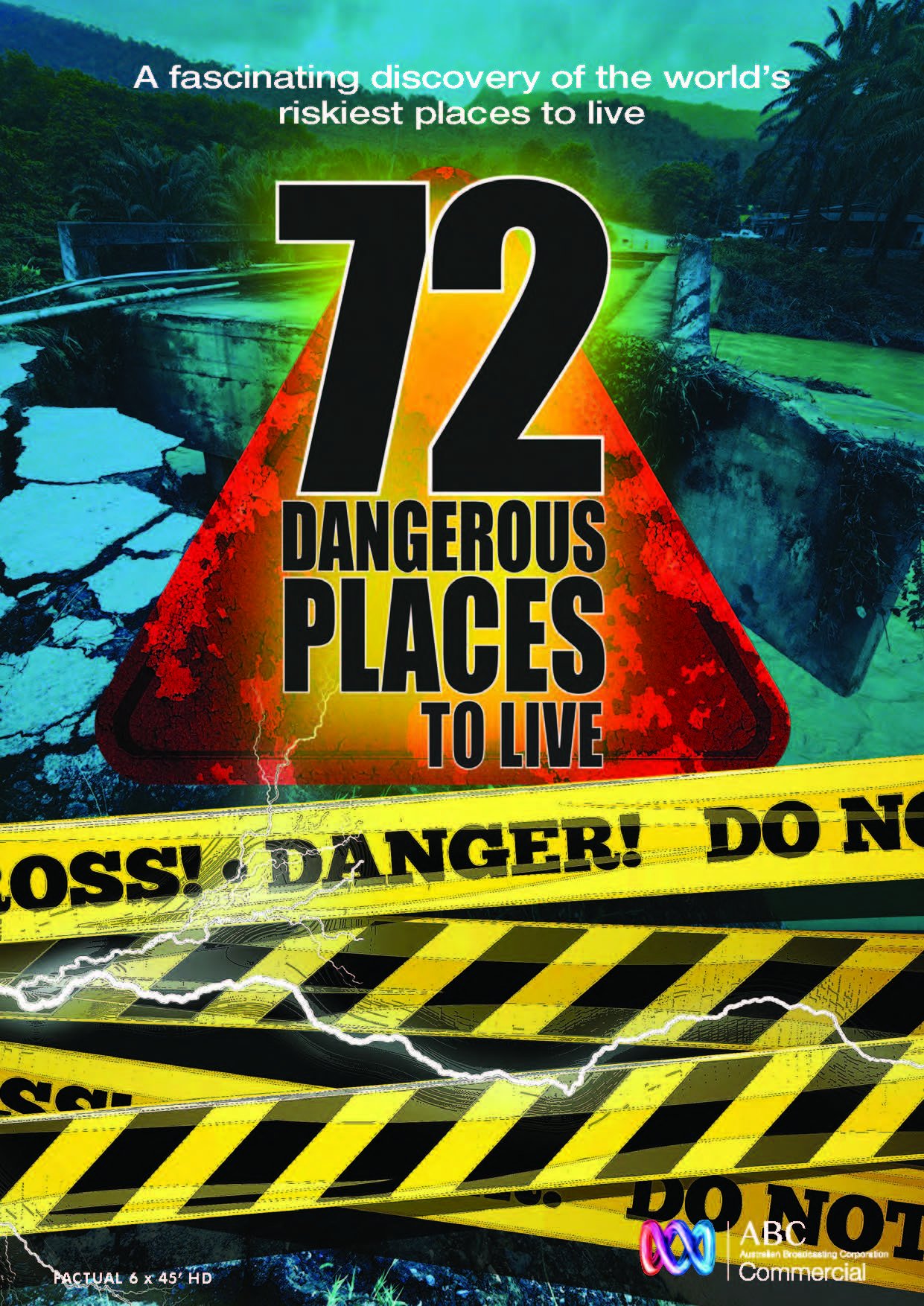 72 Dangerous ...