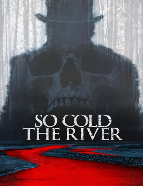 So Cold the River