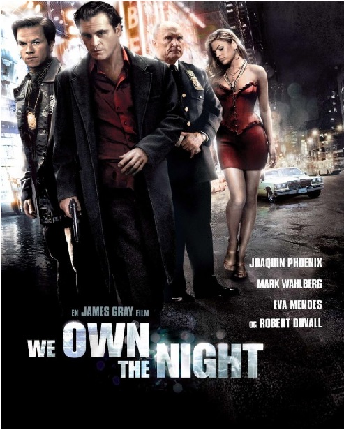 We Own the Night