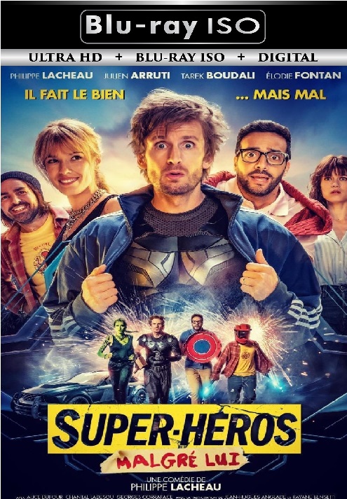 Super Heros Malgre Lui