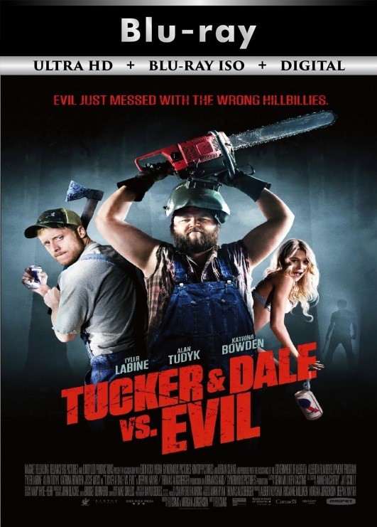Tucker and Dale ...