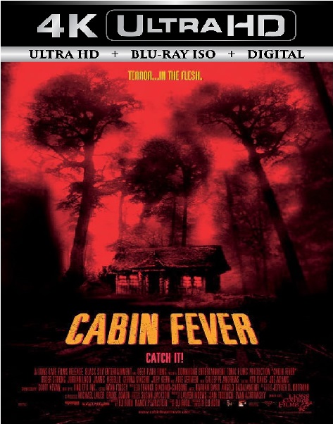 Cabin Fever